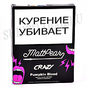    MattPear  Crazy - Pumpkin Blood (  ) - (30)